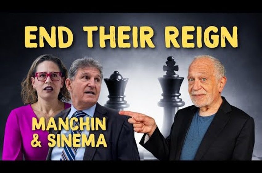  Sick of Manchin and Sinema’s Power Trip? Watch ThisJoe…