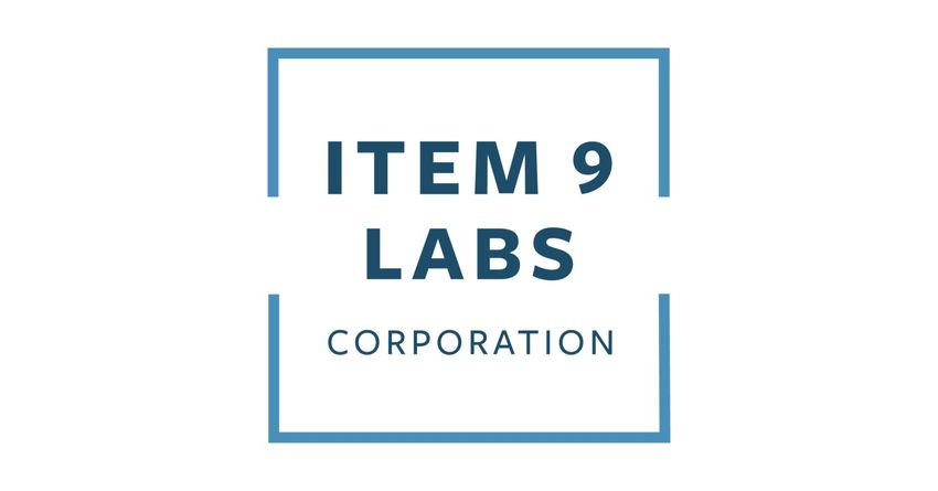  Item 9 Labs Corp. Streamlines Operations and Strengthens Corporate Team Ahead of International Expansion
