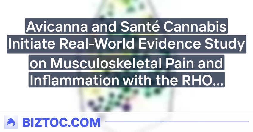 Avicanna and Santé Cannabis Initiate Real-World Evidence Study on Musculoskeletal Pain and Inflammation with the RHO Phyto™ CBG Transdermal Gel Topical Product