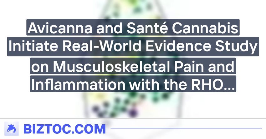  Avicanna and Santé Cannabis Initiate Real-World Evidence Study on Musculoskeletal Pain and Inflammation with the RHO Phyto™ CBG Transdermal Gel Topical Product