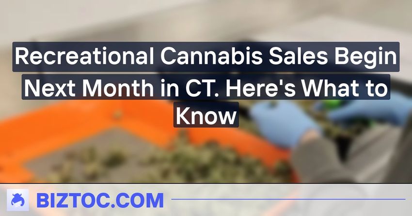  Recreational Cannabis Sales Begin Next Month in CT. Here’s What to Know