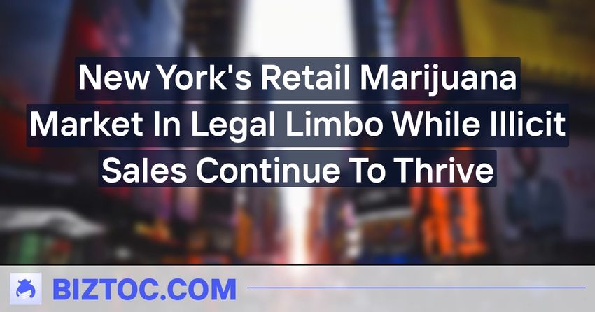  New York’s Retail Marijuana Market In Legal Limbo While Illicit Sales Continue To Thrive