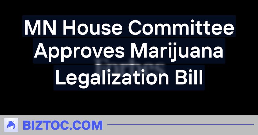  MN House Committee Approves Marijuana Legalization Bill