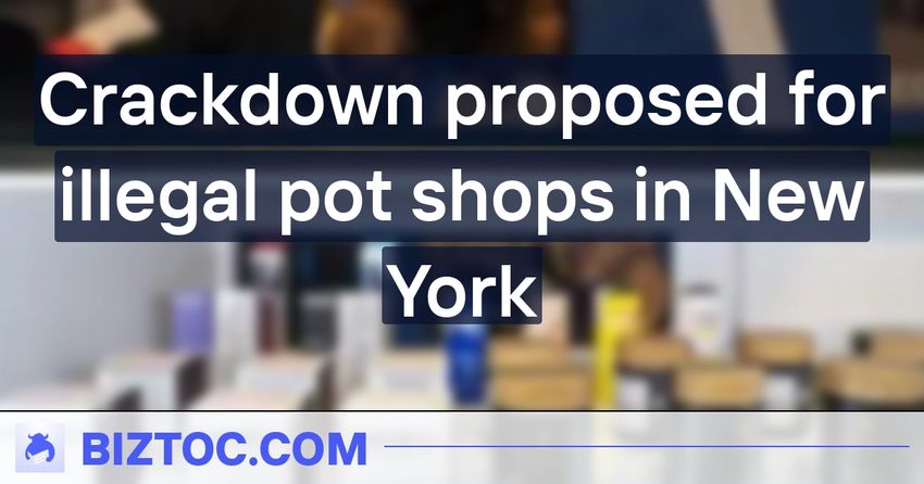  Crackdown proposed for illegal pot shops in New York