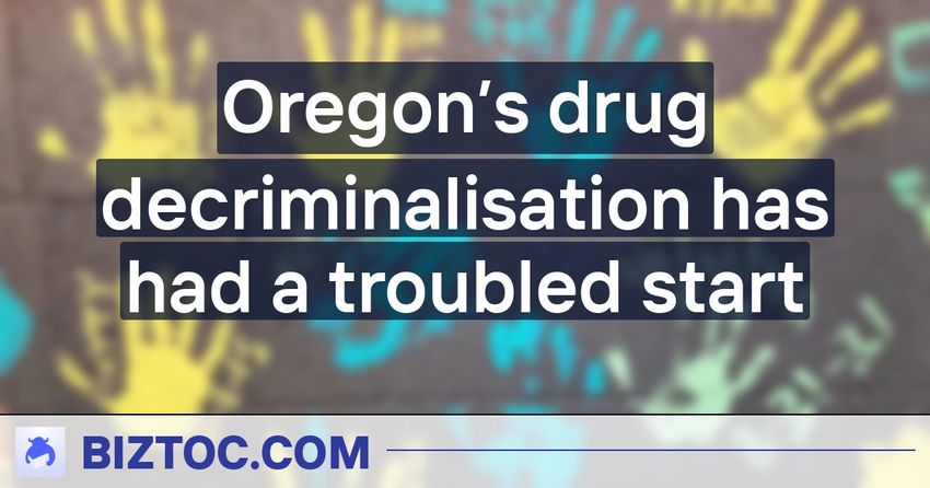 Oregon’s drug decriminalisation has had a troubled start