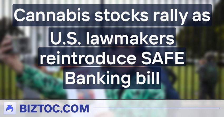 Cannabis stocks rally as U.S. lawmakers reintroduce SAFE Banking bill