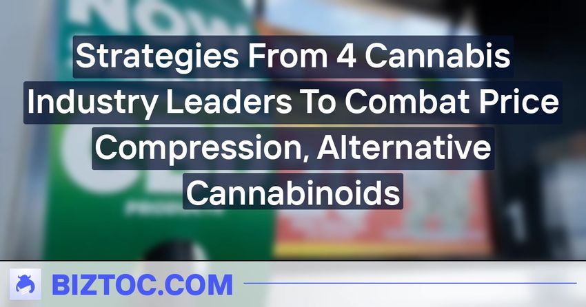 Strategies From 4 Cannabis Industry Leaders To Combat Price Compression, Alternative Cannabinoids