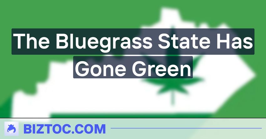  The Bluegrass State Has Gone Green