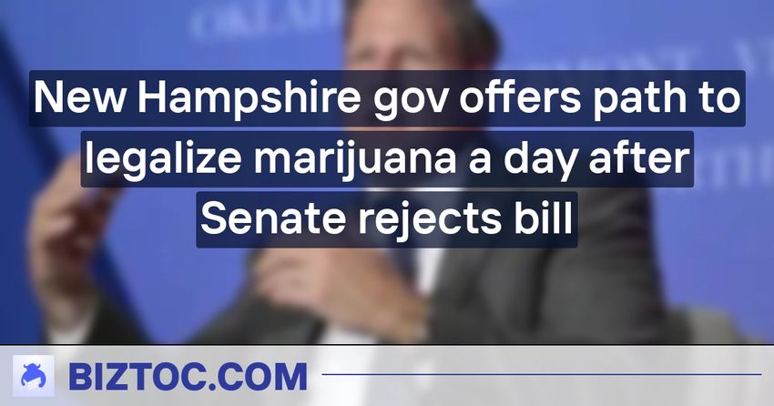  New Hampshire gov offers path to legalize marijuana a day after Senate rejects bill