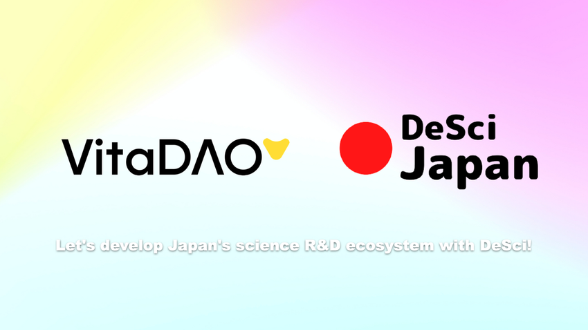 【DeSci Japan Partners with VitaDAO】 The democratization of longevity research by DeSci