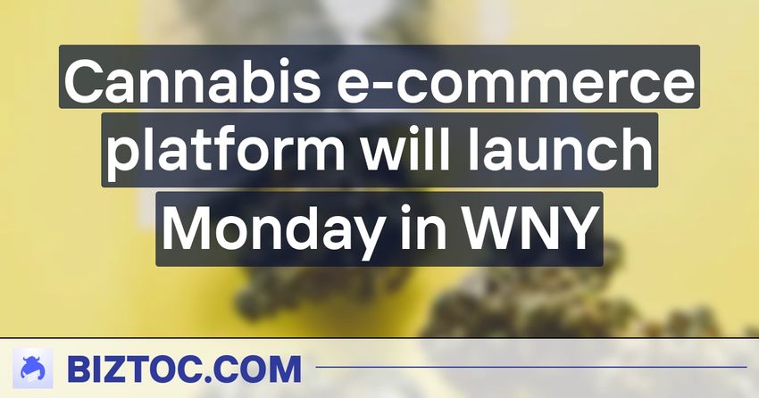  Cannabis e-commerce platform will launch Monday in WNY