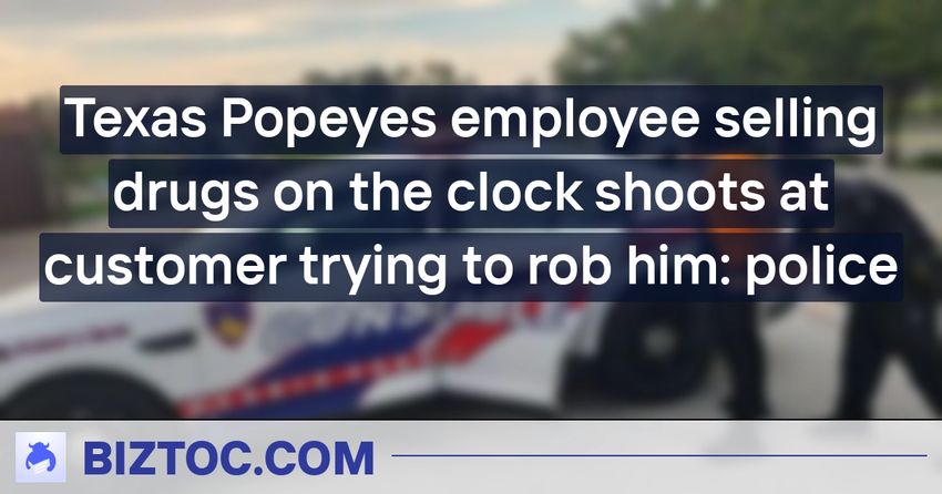  Texas Popeyes employee selling drugs on the clock shoots at customer trying to rob him: police