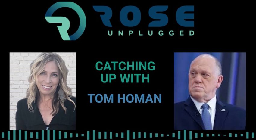 Tom Homan Joins Rose Unplugged to Discuss Targeted Attacks Against ICE Agents and Sweeping Immigration Raid at California Pot Farm (AUDIO)