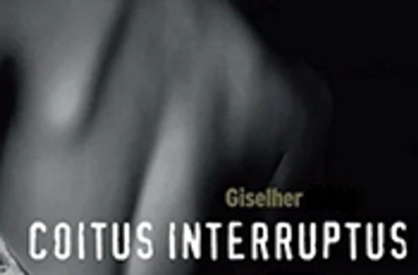 Arrest After Coitus Was Interrupted