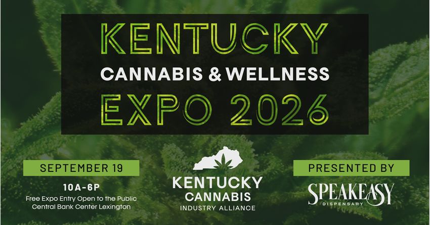  Kentucky Cannabis Industry Alliance Announces Free Cannabis & Wellness Expo in Lexington Presented by Speakeasy Dispensary
