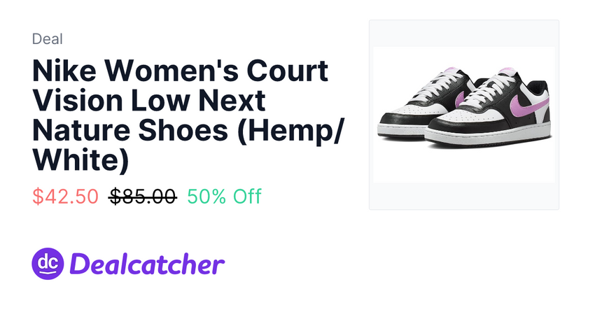  Zappos – Nike Women’s Court Vision Low Next Nature Shoes (Hemp/White) $42.50